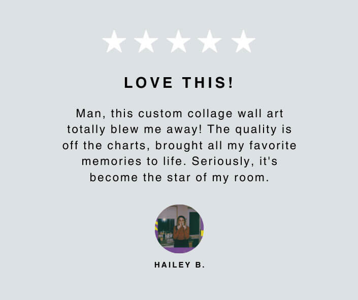 Five star review from verified customer of BIG Wall Decor who printed photo collage.