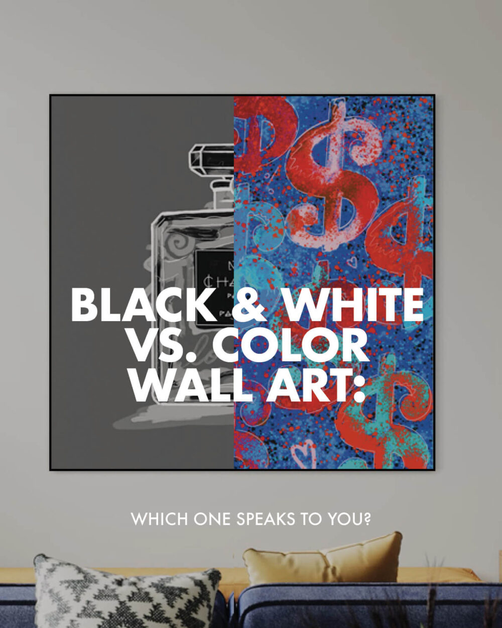 Black and White vs. Color Wall Art: Which One Speaks to You? - Image #1