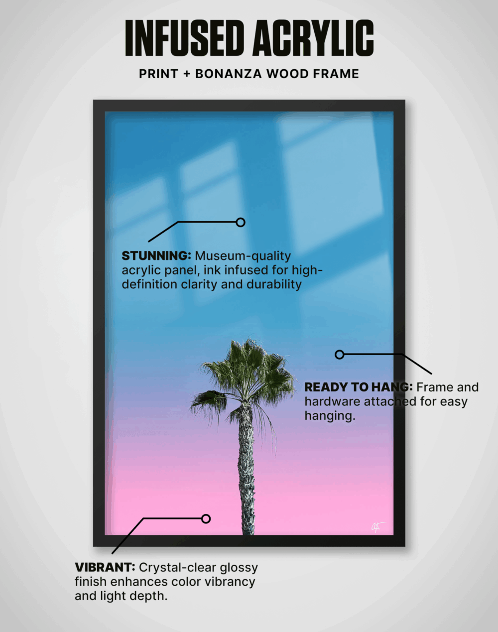 Infused Acrylic wall art with palm tree, glossy Bonanza wood frame, museum-quality clarity, and ready-to-hang design.