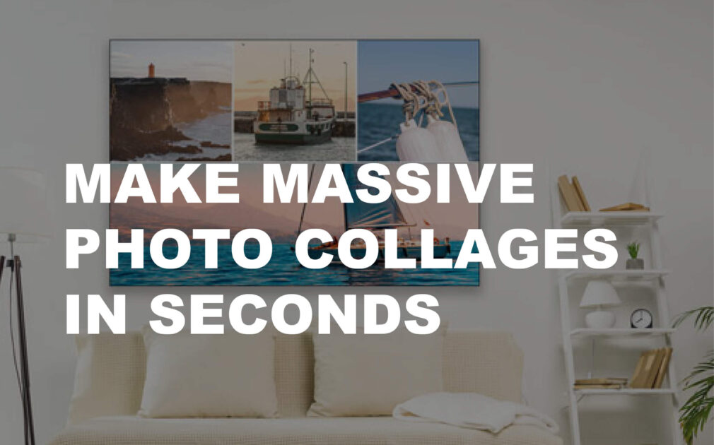 Large photo collage hangs above couch in beach aesthetic living room. Words "Make Massive Photo Collages in Seconds" is layered over image.