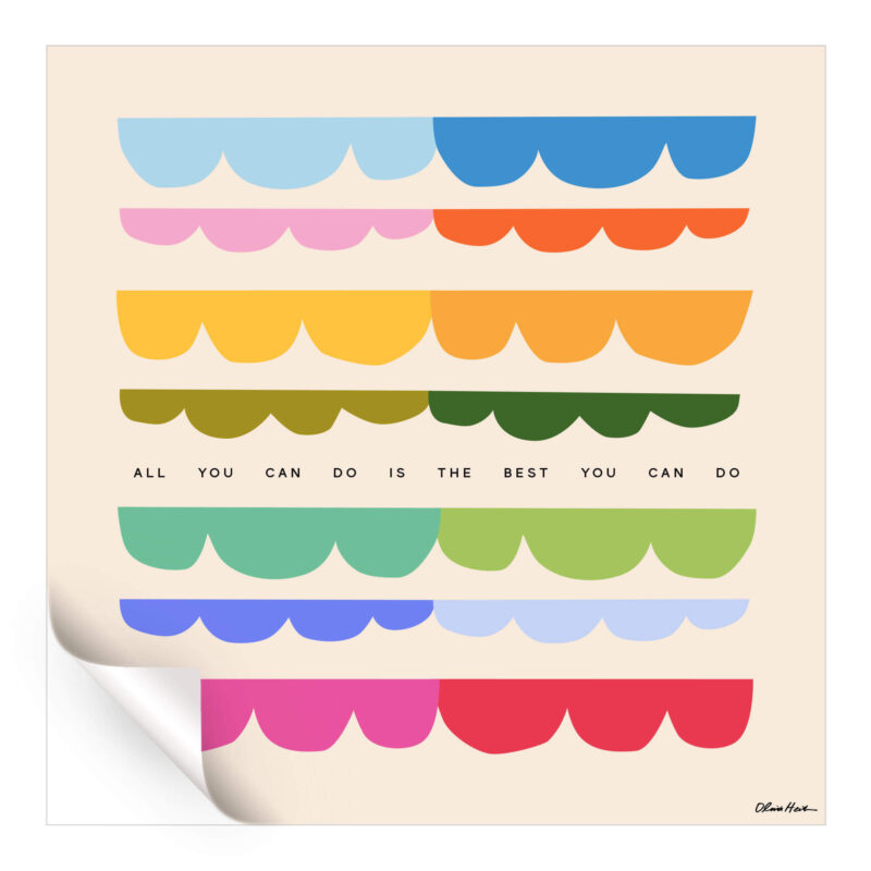 Best You Can Do Colorful Wall Art by Olivia Herrick