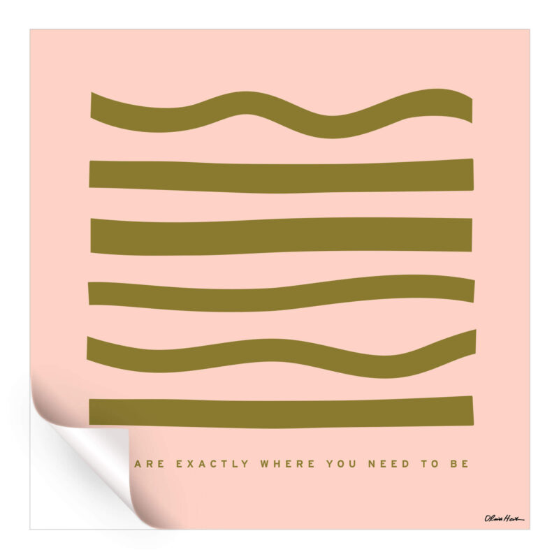 You Are Exactly Colorful Wall Art by Olivia Herrick