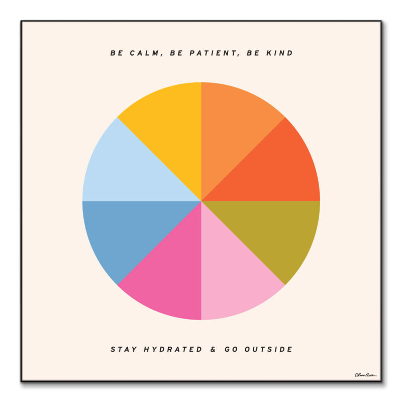 Be Calm Colorful Wall Art by Olivia Herrick