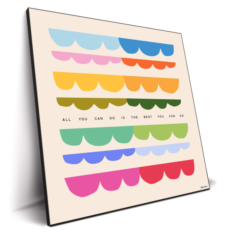 Best You Can Do Colorful Wall Decor by Olivia Herrick